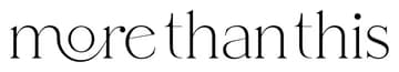 More Than This